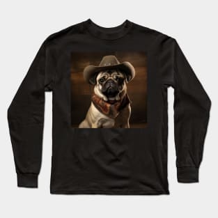 Cowboy Dog - Pug Long Sleeve T-Shirt